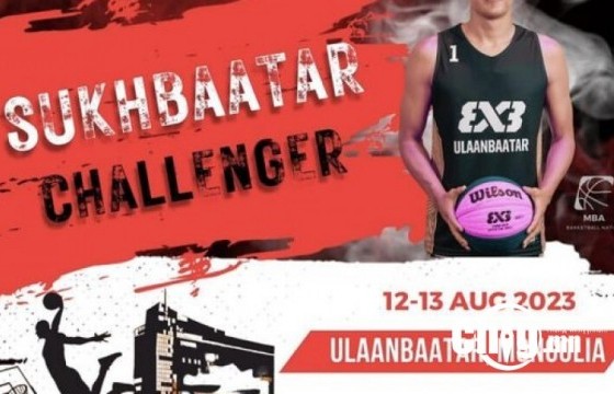 FIFA 3X3 SUKHBAATAR CHALLENGER-2023” ТЭМЦЭЭН БОЛНО